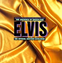 Elvis Presley: The Official Auction Catalogue