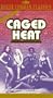Caged Heat [VHS]