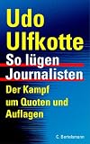 So l�gen Journalisten