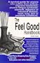 The Feel Good Handbook