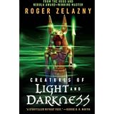 Creatures Of Light And Darknessby Roger Zelazny