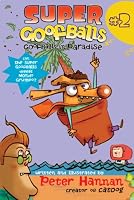 Super Goofballs, Book 2: Goofballs in Paradise