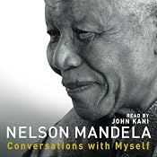 Conversations with Myself | [Nelson Mandela]