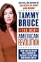 The New American Revolution: How You Can Fight the Tyranny of the Left's Cultural and Moral Decay