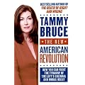 The New American Revolution: How You Can Fight the Tyranny of the Left's Cultural and Moral Decay