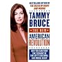 The New American Revolution: How You Can Fight the Tyranny of the Left's Cultural and Moral Decay