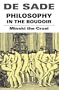 Philosophy In The Boudoir (Creation Classics)