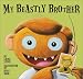 My Beastly Brother