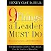 9 Things a Leader Must Do: How to Go to the Next Level--And Take Others With You
