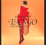 〈COLEZO!〉アルフレッド・ハウゼのタンゴ