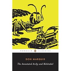 The Annotated Archy and Mehitabel (Penguin Classics)
