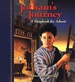 Jotham's Journey: A Storybook for Advent Arnold Ytreeide