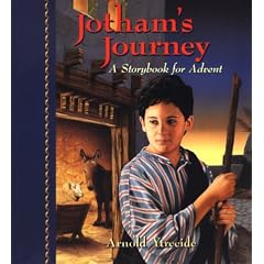 Jotham's Journey: A Storybook for Advent