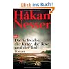 Die Schwalbe, die Katze, die Rose und der Tod: Roman