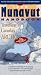 Book The Nunavut Handbook: Travelling in Canada's Arctic
