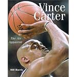 Vince Carter: The Air Apparent book cover
