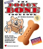 The Doggy Bone Cookbook, Second Edition