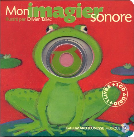 Mon imagier sonore (1 livre + 1 CD audio)