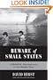 Beware of Small States: Lebanon, Battleground of the Middle East