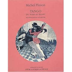 Tango : Du noir au blanc (contient un CD gratuit)