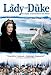 DVD : The Lady and the Duke