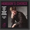 Hobson's Choice - Ian Hobson Performs Bach, Mendelssohn, Chopin, et al.