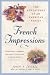 French Impressions : The Adventures of an American Family