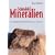 Schindele's Mineralien: Mit 34 Mineralstoffen f�r Mensch, Tier und Natur