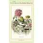 The Victorian Flower Oracle Deck: The Wit and Wisdom of Jj Grandville's Flowers Personified