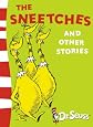 The Sneetches and Other Stories: Complete & Unabridged (Dr Seuss Book & CD)