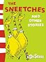 Sneetches and Other Stories: Complete & Unabridged (Dr Seuss Book & CD)