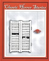 Classic Horror Stories