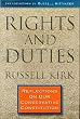 Rights and Duties: Reflections on Our Conservative Constitution