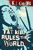 Fat Kid Rules the World