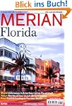 MERIAN Florida: Miami - Unterwegs in...