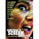 Something to Scream About