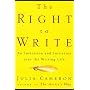 The Right to Write: An Invitation and Initiation into the Writing Life