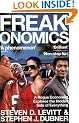 Freakonomics: A Rogue Economist Explores the Hidden Side of Everything