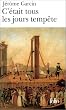 C'�tait tous les jours temp�te