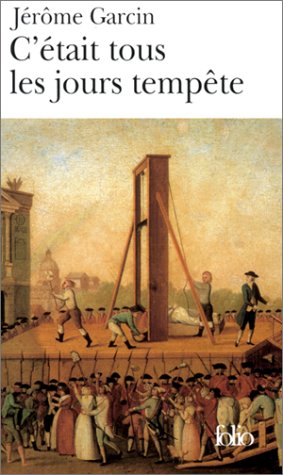 C'était tous les jours tempête