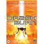 Crash And Burn [1989]