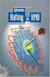 Optimales Rating für KMU: So überzeugen Sie Ihre Bank