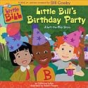 Little Bill's Birthday Party: A Lift-the-Flap Story