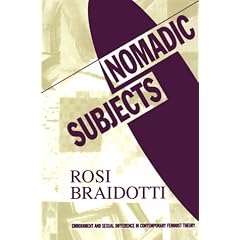 Nomadic Subjects: Embodiment and Sexual Difference in Contemporary Feminist Theory (Gender & Culture)