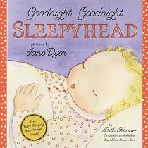 Goodnight Goodnight Sleepyhead