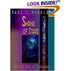 Shrine of Stars: The Third Book of Confluence (Confluence Trilogy)