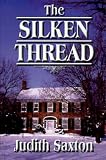 The Silken Thread (G. K. Hall Romance)