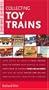 Instant Expert: Collecting Toy Trains (Instant Expert (Random House))