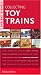 Books : Instant Expert: Collecting Toy Trains (Collecting Toy Trains (Instant Expert))