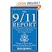 The 9/11 Report: The National Commission on Terrorist Attacks Upon the United States